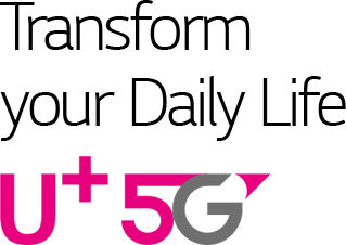 Transform your Daily Life 5G